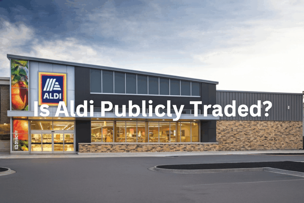 Is Aldi Publicly Traded? Understanding Its Ownership